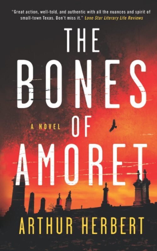 The Bones of Amoret by Arthur Herbert