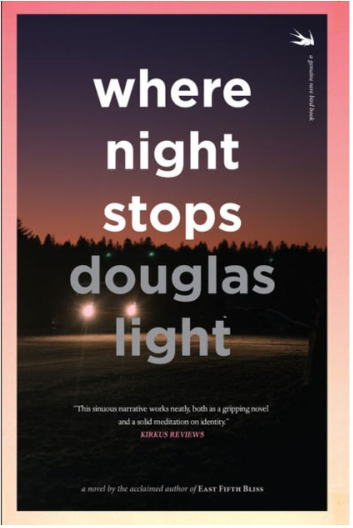 Where Night Stops by Douglas Light