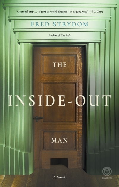 The Inside Out Man by Fred Strydom