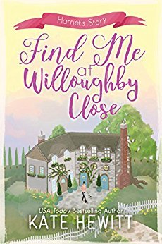 Find Me at Willoughby Close by Kate Hewitt
