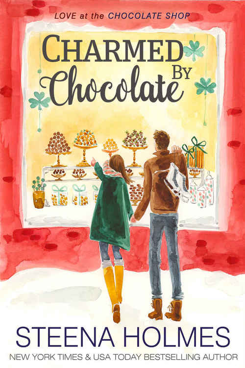 Charmed by Chocolate by Steena Holmes