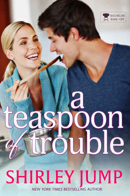 A Teaspoon of Trouble by Shirley Jump
