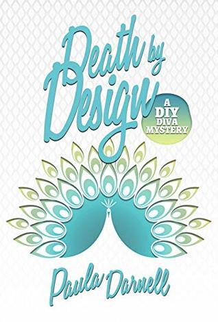 Death by Design by Paula Darnell