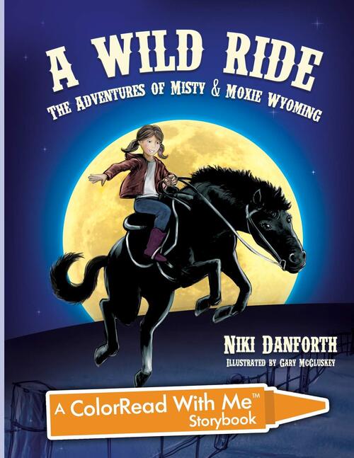 A Wild Ride by Niki Danforth