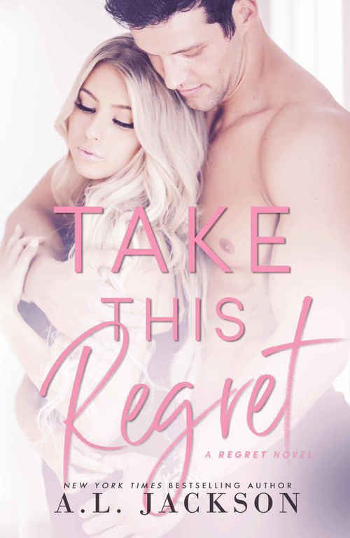Take This Regret by A.L. Jackson