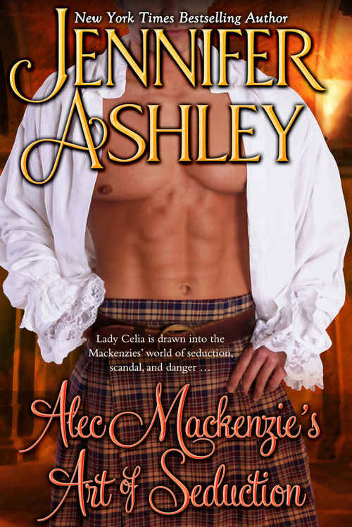 Alec Mackenzie's Art of Seduction by Jennifer Ashley