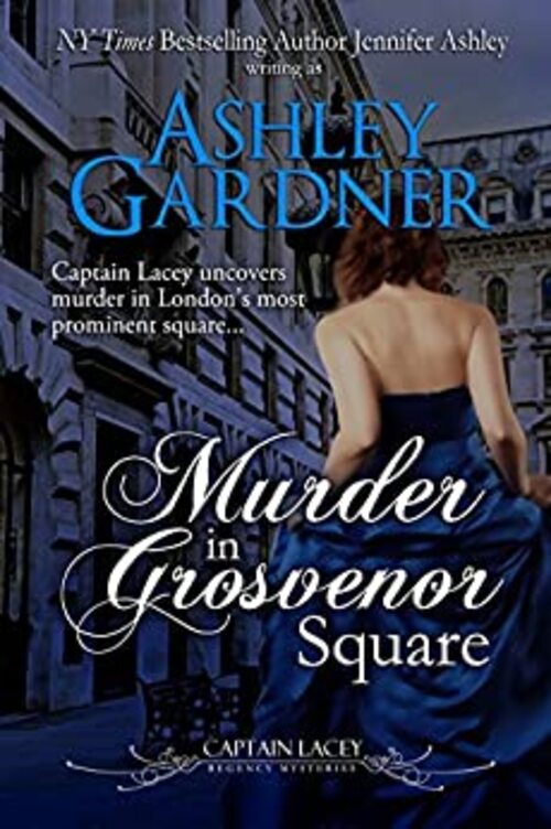 Murder in Grosvenor Square by Jennifer Ashley