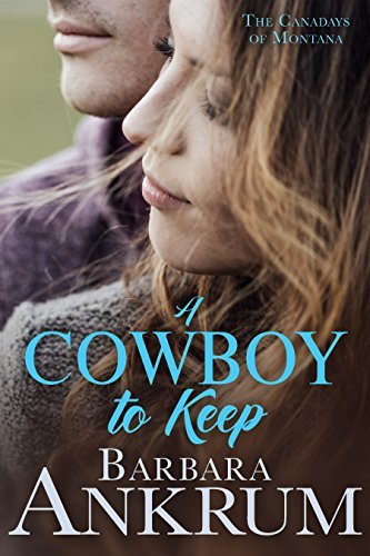 A Cowboy to Keep