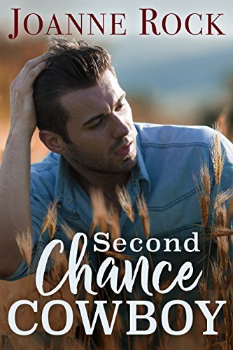 Second Chance Cowboy by Joanne Rock