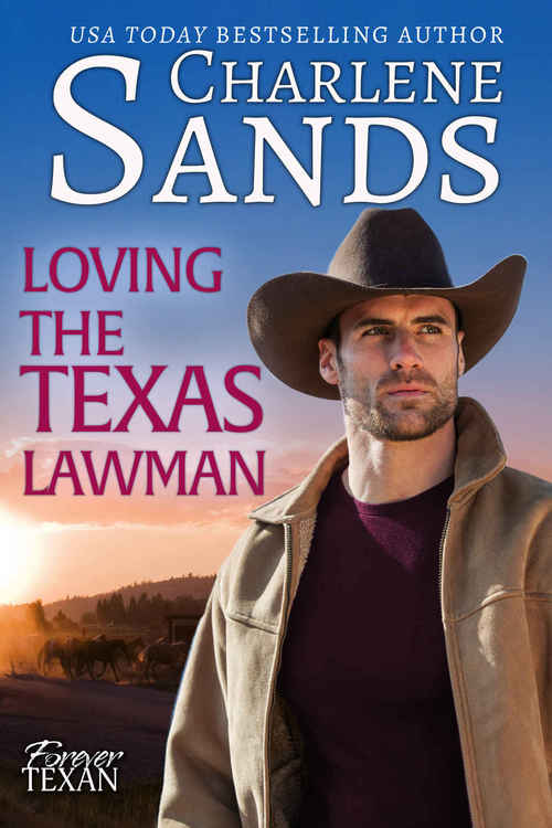 Loving the Texas Lawman by Charlene Sands