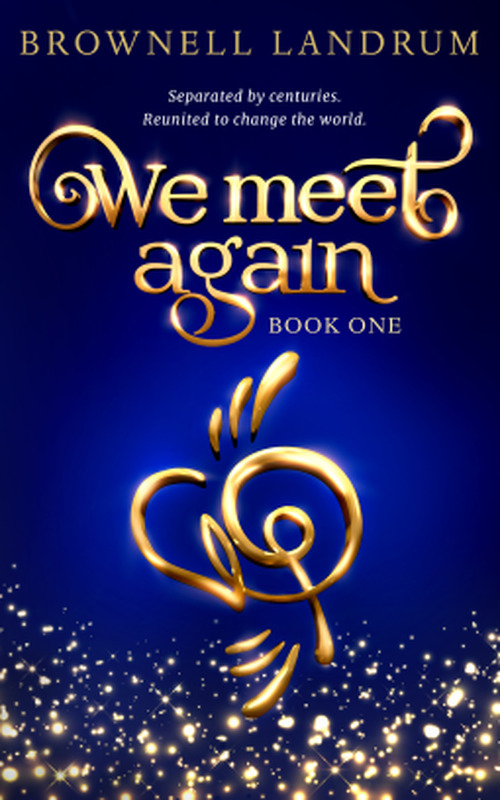We Meet Again by Brownell Landrum