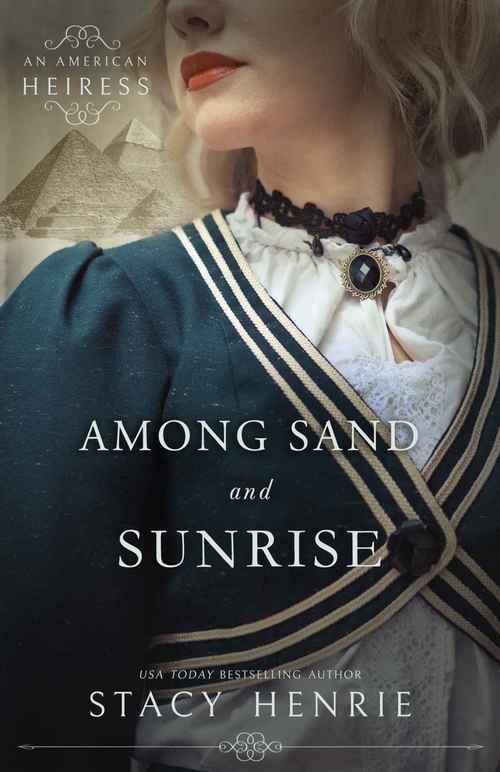 Among Sand And Sunrise by Stacy Henrie
