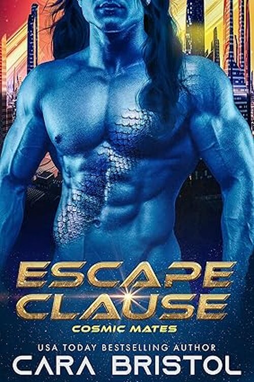 Escape Clause by Cara Bristol