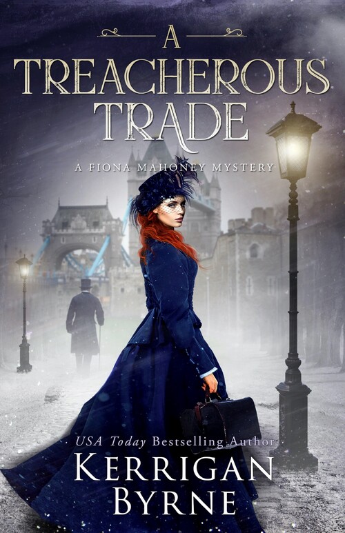 Excerpt of A Treacherous Trade by Kerrigan Byrne