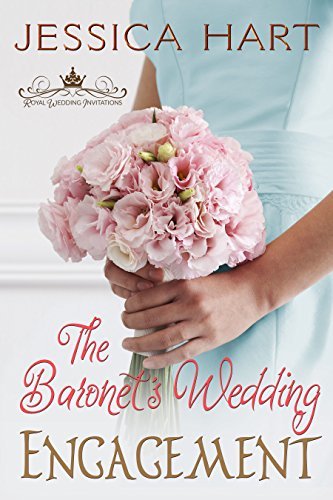 The Baronet's Wedding Engagement by Jessica Hart