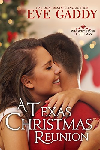 A Texas Christmas Reunion by Eve Gaddy