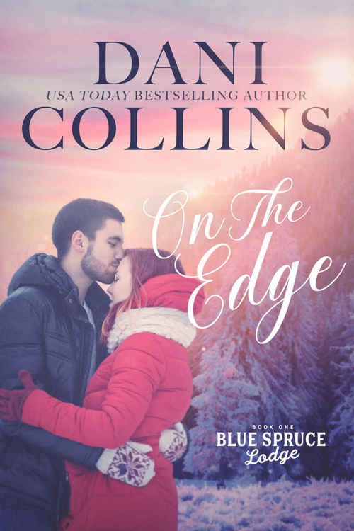 On the Edge by Dani Collins