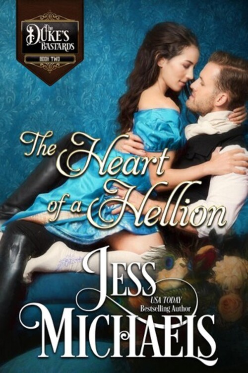 The Heart of a Hellion by Jess Michaels