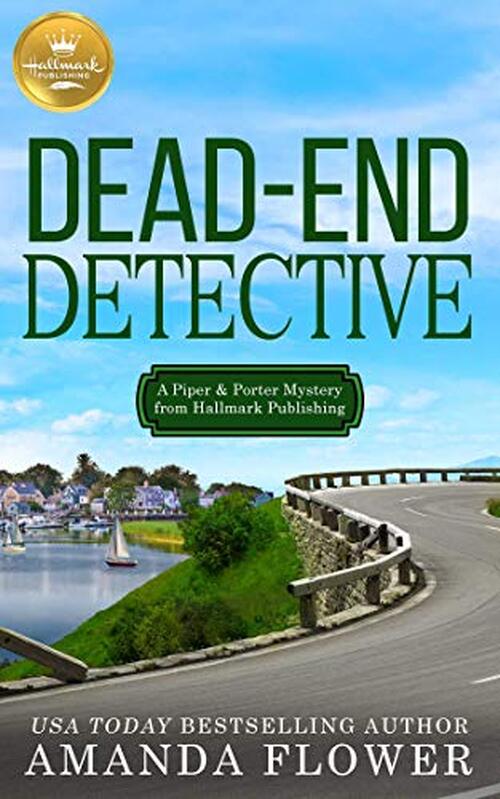 Dead End Detective by Amanda Flower