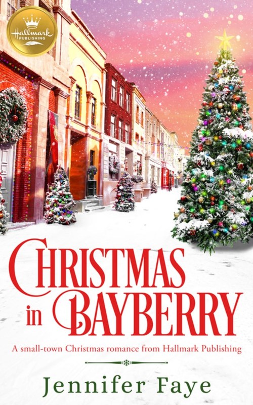 Christmas in Bayberry by Jennifer Faye