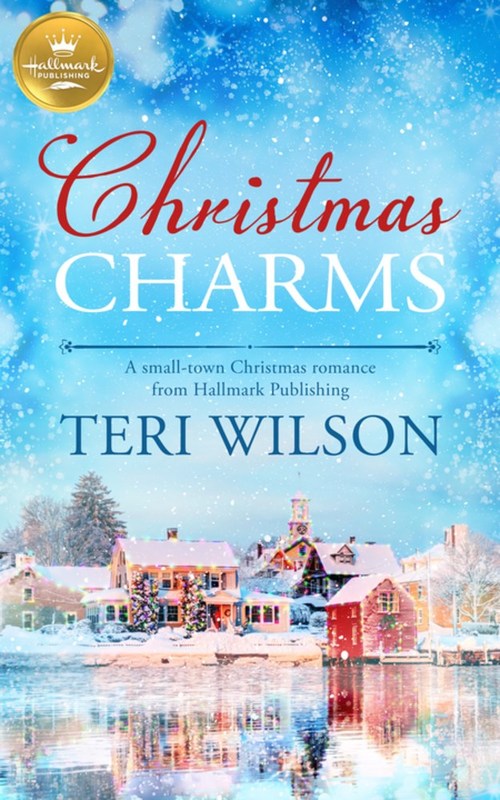 Christmas Charms by Teri Wilson
