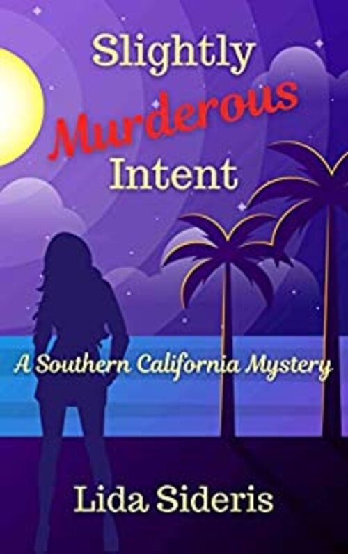 Slightly Murderous Intent by Lida Sideris