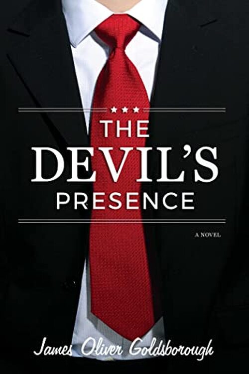 The Devil's Presence by James Oliver Goldsborough