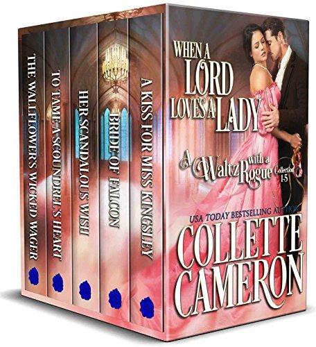 When a Lord Loves a Lady by Collette Cameron
