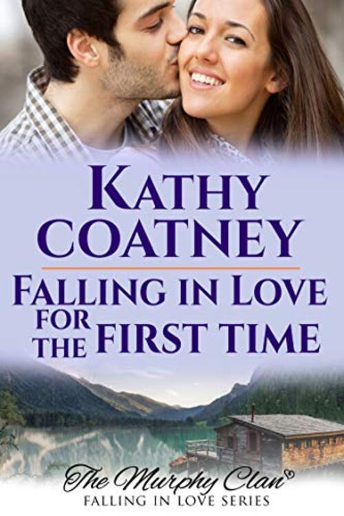 Falling in Love For the First Time by Kathy Coatney