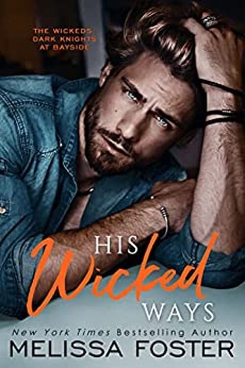 His Wicked Ways: Blaine Wicked by Melissa Foster
