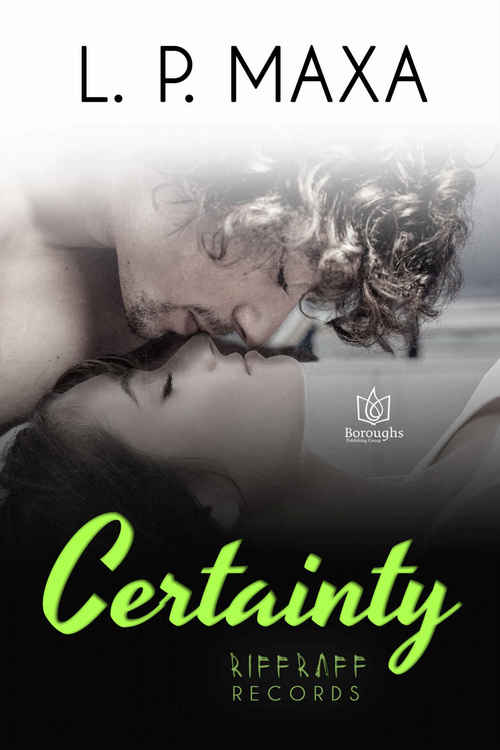 Certainty by L.P. Maxa