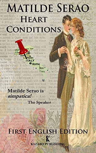 Heart Conditions by Matilde Serao