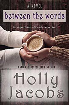 Between the Words by Holly Jacobs