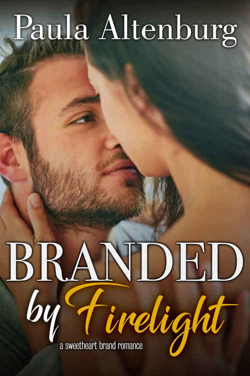 Branded by Firelight by Paula Altenburg