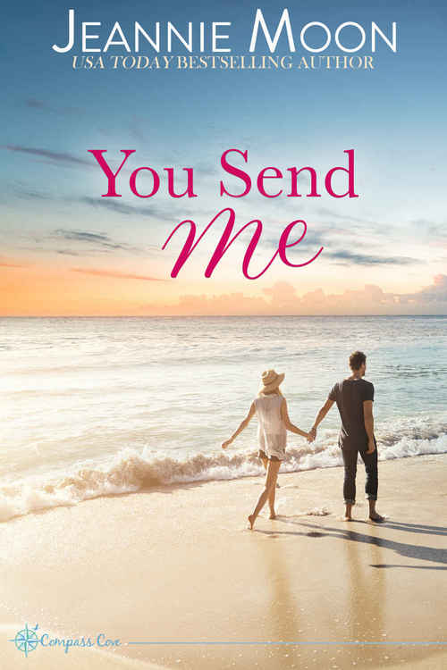 You Send Me by Jeannie Moon
