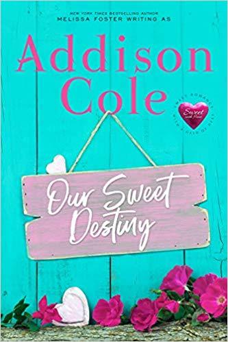Our Sweet Destiny by Addison Cole