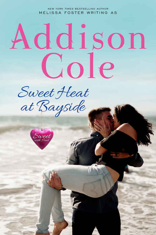 Sweet Heat at Bayside by Addison Cole