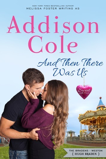 And Then There Was Us by Addison Cole