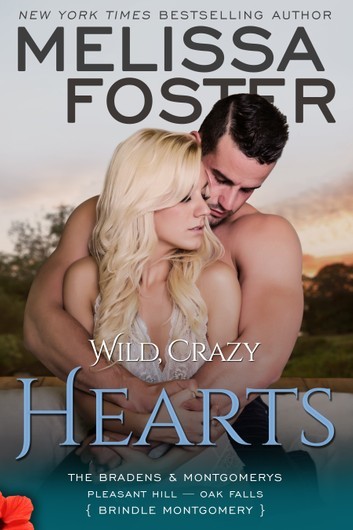 Wild, Crazy Hearts by Melissa Foster