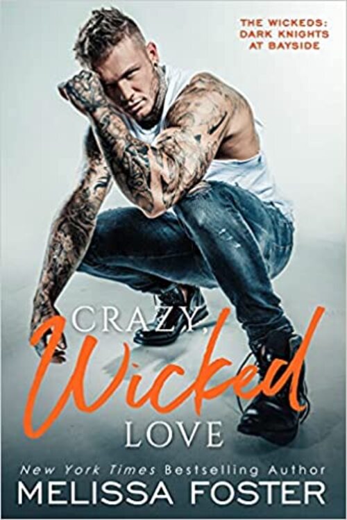 Crazy, Wicked Love by Melissa Foster