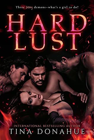 Hard Lust by Tina Donahue