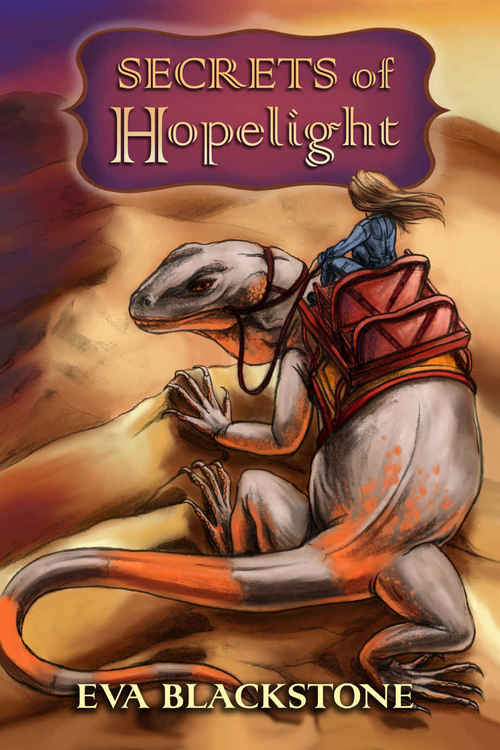 Secrets Of Hopelight by Eva Blackstone