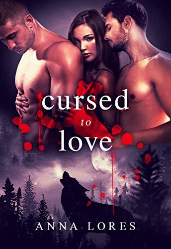 Cursed To Love: You Belong To Me by Anna Lores