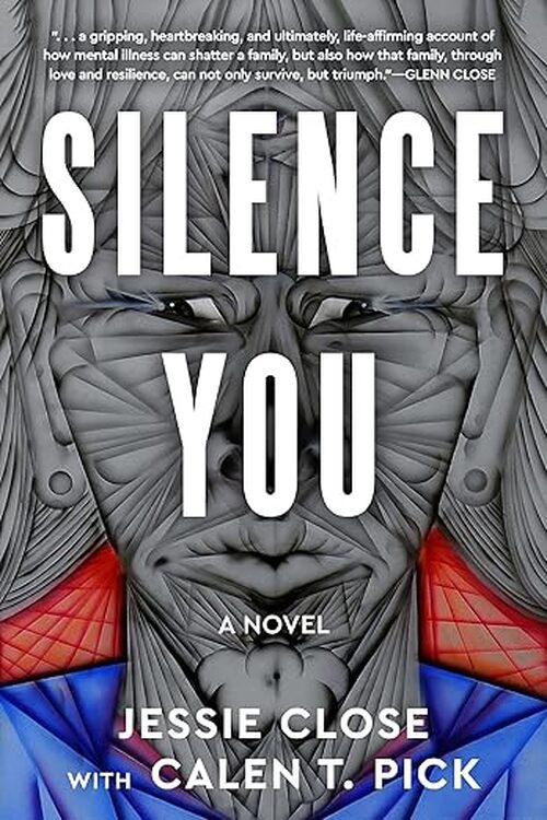 Silence You by Jessie Close