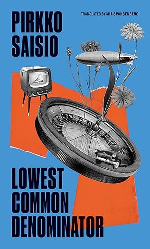 Lowest Common Denominator by Pirkko Saisio