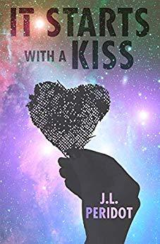 It Starts With A Kiss by J.L. Peridot