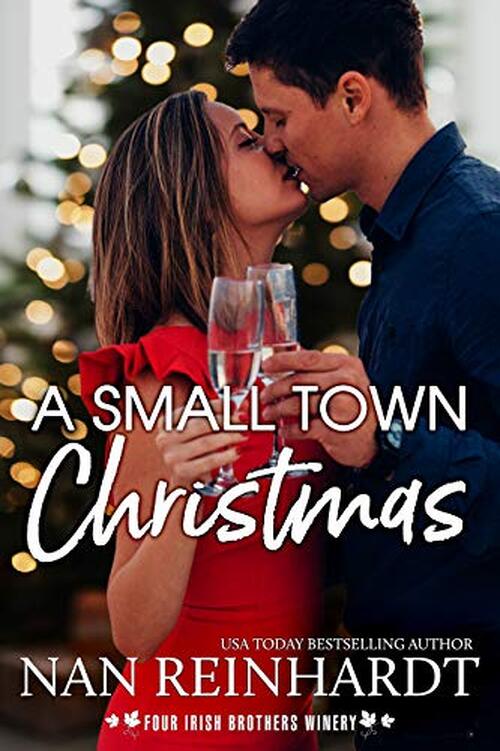 A Small Town Christmas by Nan Reinhardt