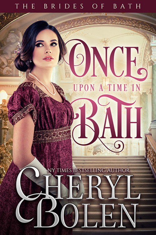 Once Upon a Time in Bath by Cheryl Bolen