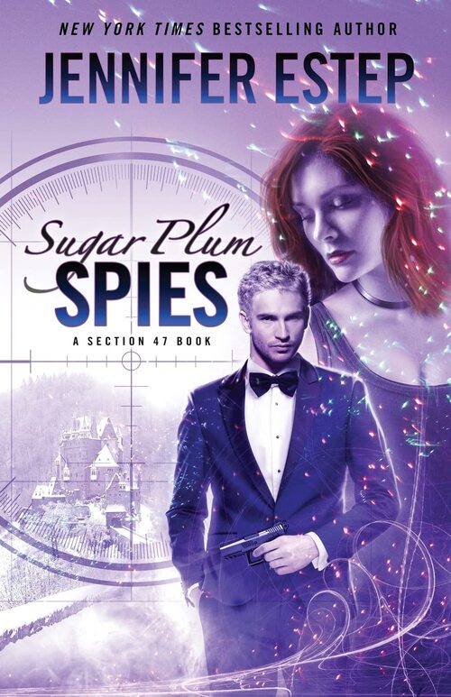 Sugar Plum Spies by Jennifer Estep