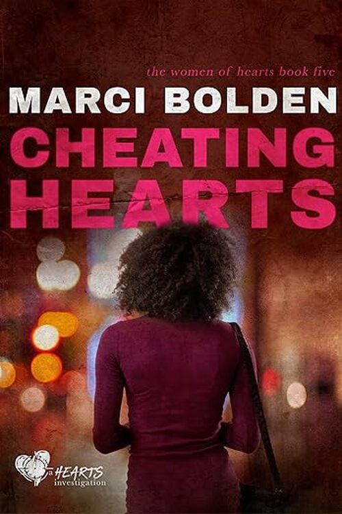 Cheating Hearts by Marci Bolden
